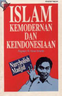 Image of ISLAM KEMODERNAN DAN KEINDONESIAAN