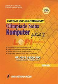 Image of KUMPULAN SOAL DAN PEMBAHASAN  OLIMPIADE SAINS KOMPUTER  JILID 1