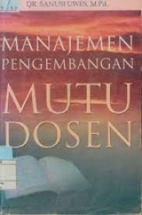 Image of MANAJEMEN PENGEMBANGAN  MUTU DOSEN