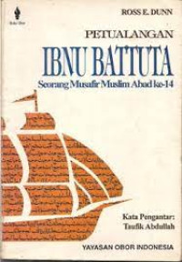 Image of Petualangan Ibnu Battuta : seorang musafir muslim abad ke-14