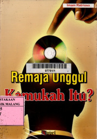 Image of REMAJA UNGGUL KAMUKAH ITU?