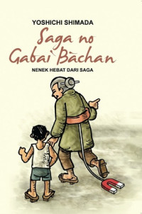 Image of Saga no gabai  bachan: Nenek hebat dari saga