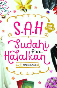 Image of SAH : SUDAHI ATAU HALALKAN