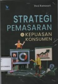 Image of Strategi Pemasaran dan Kepuasan Konsumen