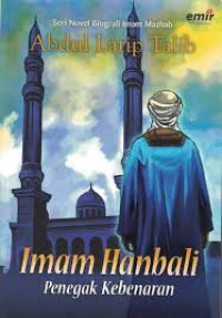 Image of IMAM HANBALI : PENEGAK KEBENARAN