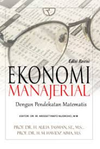 Image of EKONOMI MANAJERIAL  : DENGAN PENDEKATAN  MATEMATIS