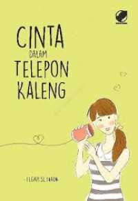 Image of CINTA DALAM TELEPON KALENG