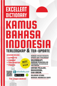 Image of EXCELLENT DICTIONARY KAMUS BAHASA INDONESIA TERLENGKAP DAN TERUPDATE