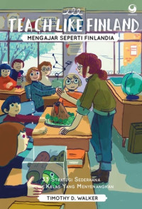 Image of Teach like Finland : 33 simple strategies for joyful classrooms